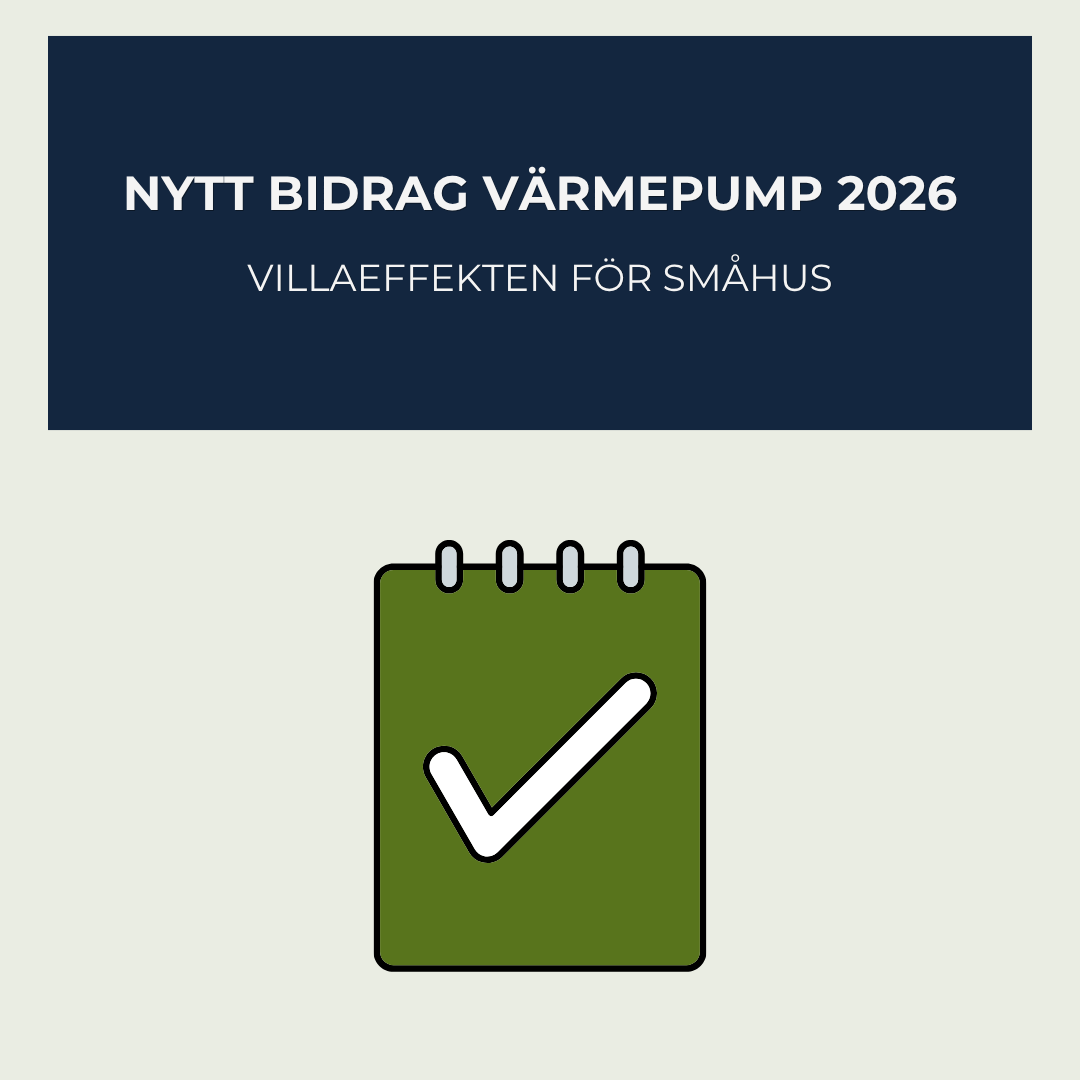 Nytt bidrag för värmepump 2026 – Villaeffekten