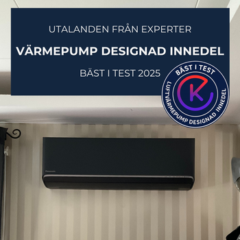 Bäst i test - Luftvärmepump designad innedel
