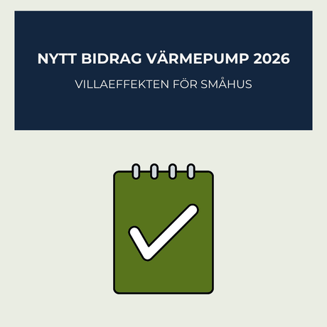 Nytt bidrag för värmepump 2026 – Villaeffekten - KlimaTime