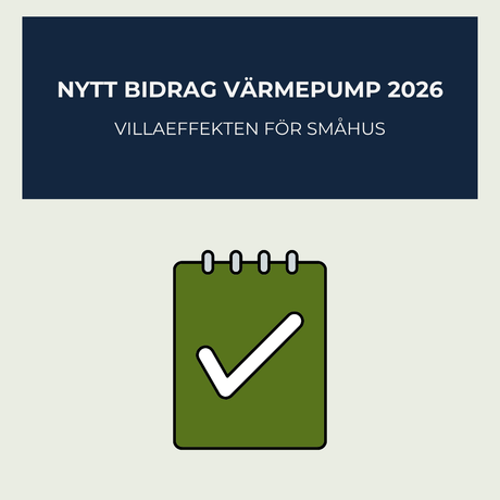 Nytt bidrag för värmepump 2026 – Villaeffekten - KlimaTime