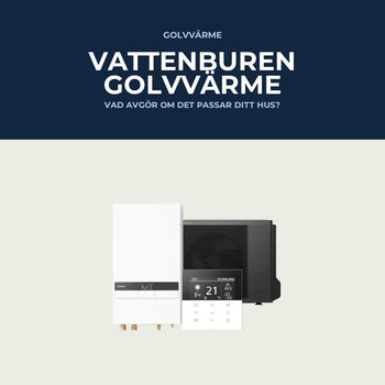 Passar vattenburen golvvärme ditt hus? - KlimaTime