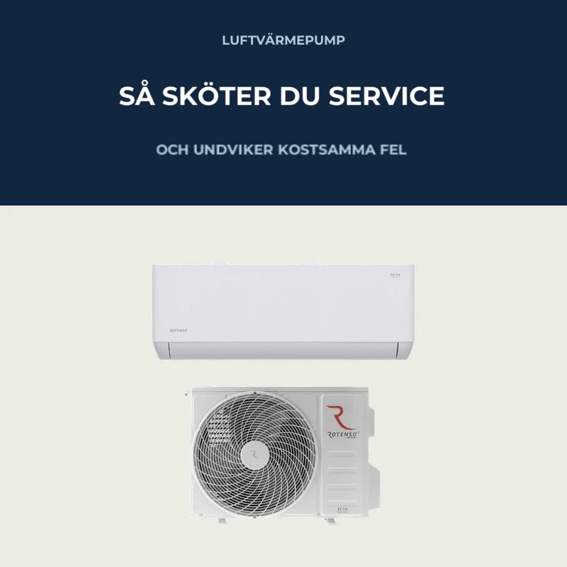 Service av luftvärmepump – så gör du rätt - KlimaTime