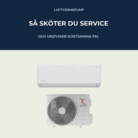 Service av luftvärmepump – så gör du rätt - KlimaTime